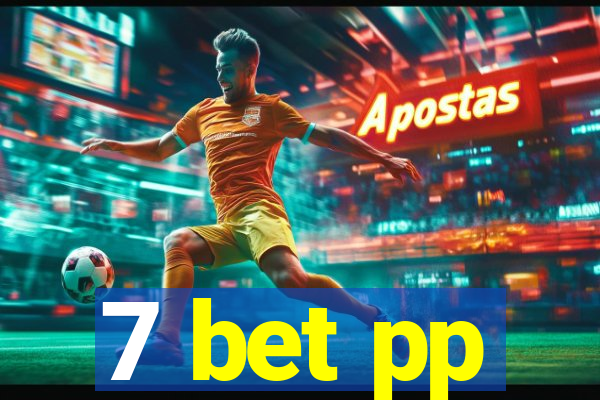 7 bet pp